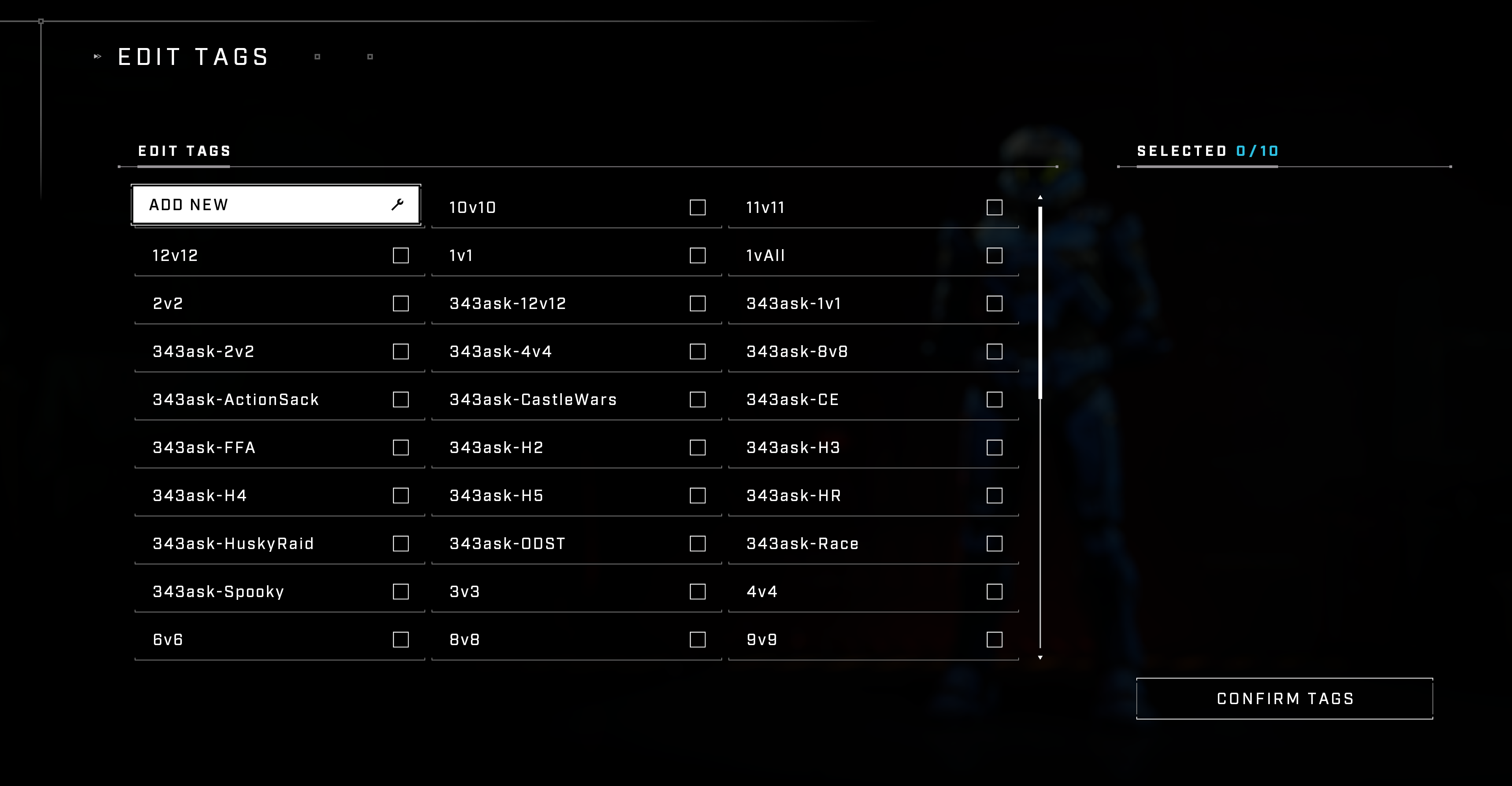 Image showing the list of tags for Halo Infinite matchmaking consideration. These include:

343ask-1v1
343ask-2v2
343ask-4v4
343ask-8v8
343ask-12v12
343ask-FFA
343ask-ActionSack
343ask-CastleWars
343ask-HuskyRaid
343ask-Spooky
343ask-Race
343ask-CE
343ask-H2
343ask-H3
343ask-ODST
343ask-HR
343ask-H4
343ask-H5