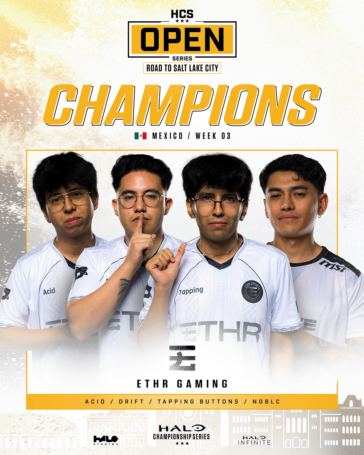 HCS Open Series: Road to Salt Lake City - Mexico - Week 3 Champions - ETHR Gaming