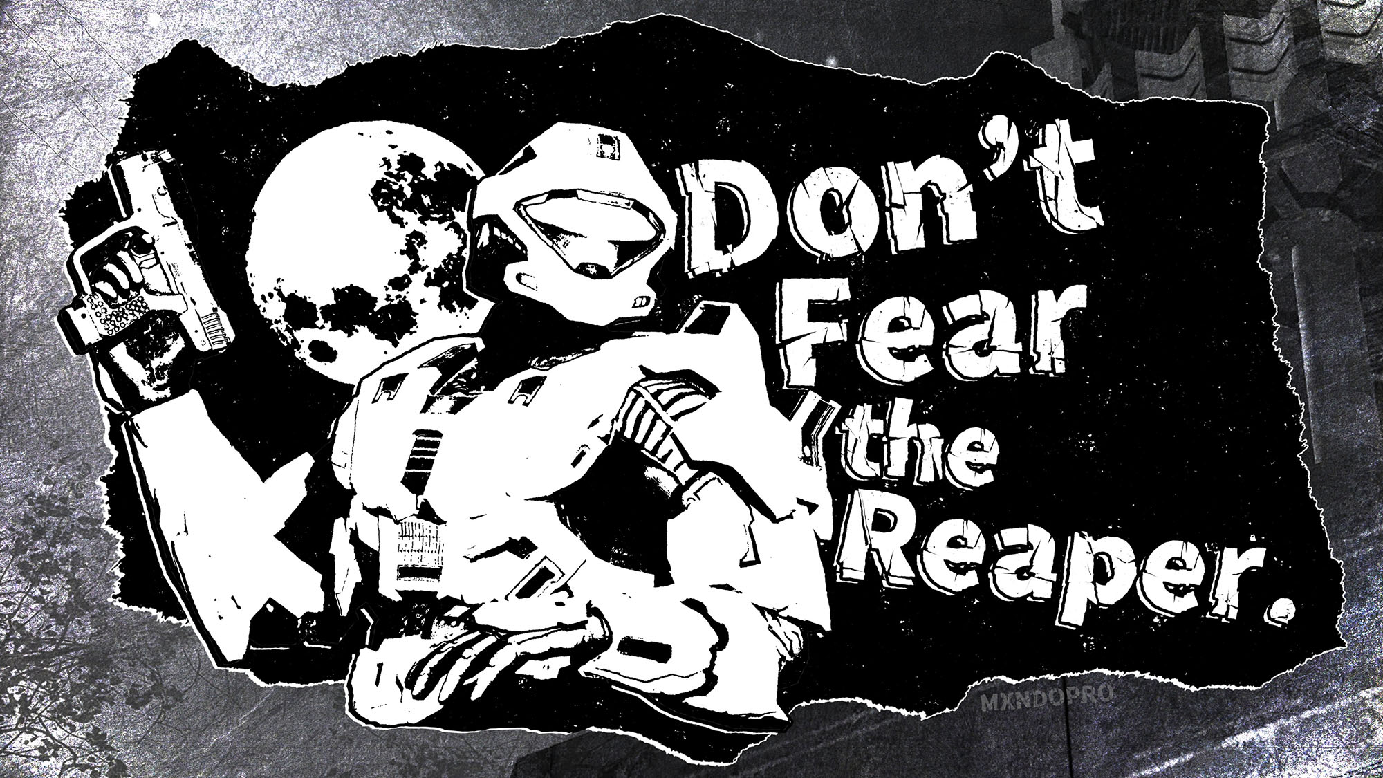 Art by MxndoPro. A monochrome rendering of a Spartan alongside text: "Don't Fear the Reaper."